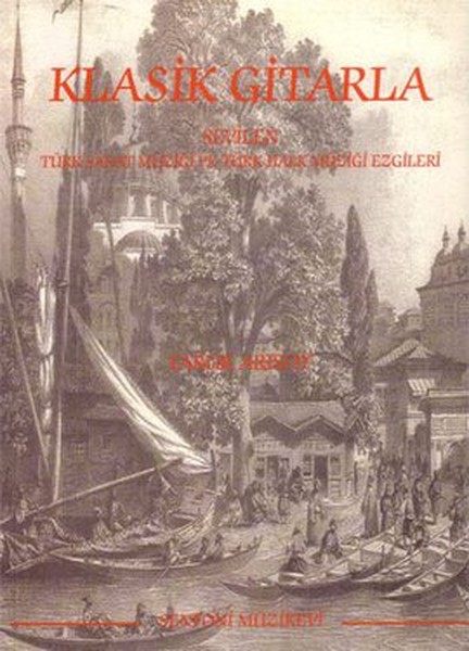 Klasik Gitarla Sevilen Türk Sanat Müziği ve Türk Halk Müziği Ezgileri.pdf