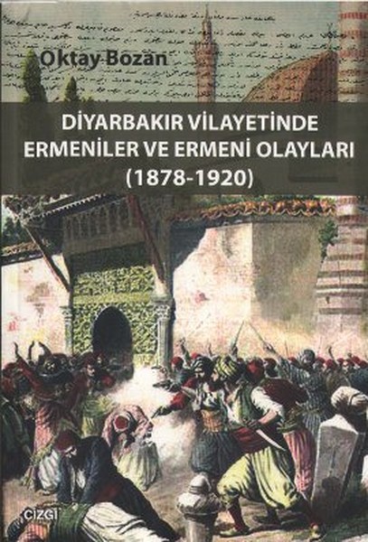 Diyarbakır Vilayetinde Ermeniler ve Ermeni Olayları.pdf