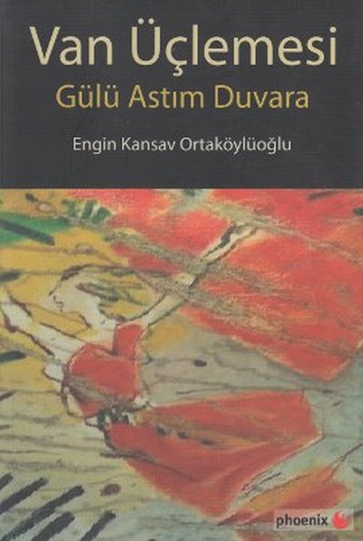 Van Üçlemesi - Gülü Astım Duvara.pdf