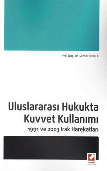 Uluslararası Hukukta Kuvvet Kullanımı.pdf