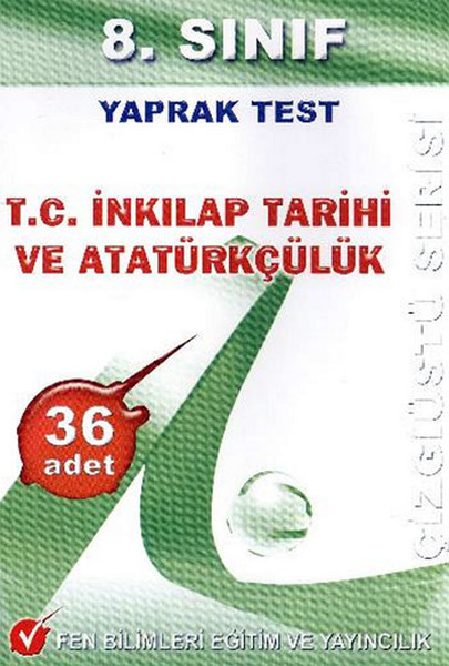 8. Sınıf İnkilap Tarihi ve Atatürkçülük Yaprak Test.pdf