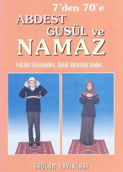 7den 70e Abdest Gusül ve Namaz (Hafız Boy,kod:011).pdf