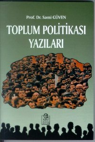 Toplum Politikası Yazıları.pdf