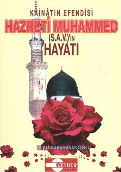 Kainatın Efendisi Hazreti Muhammed (S.A.V.)in Hayatı.pdf