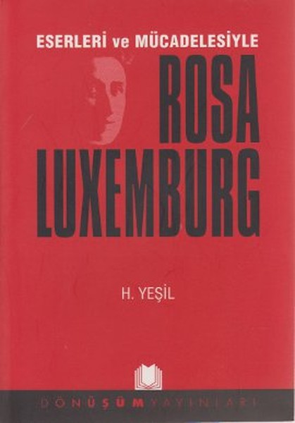Eserleri ve Mücadelesiyle Rosa Luxemburg.pdf
