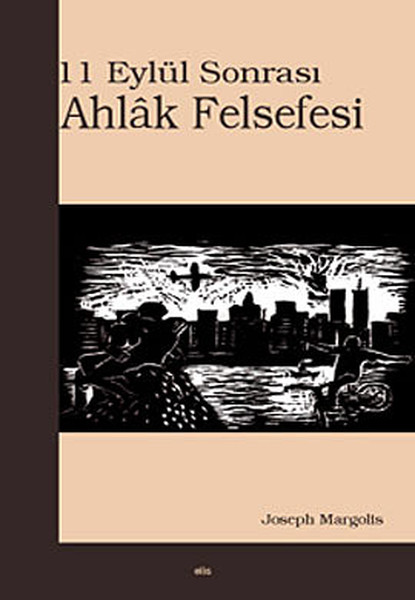 11 Eylül Sonrası Ahlak Felsefesi.pdf