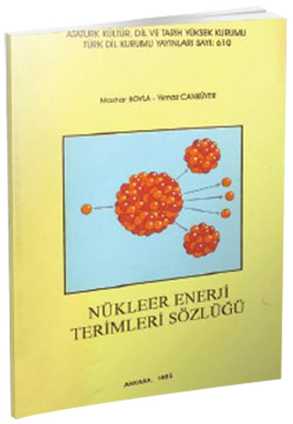 Nükleer Enerji Terimleri Sözlüğü.pdf