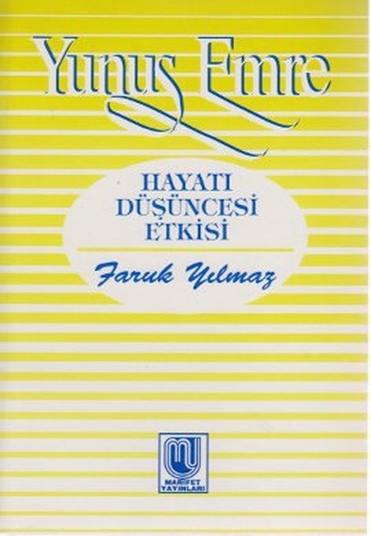 Yunus Emre - Hayatı Düşüncesi Etkisi.pdf