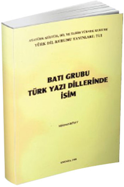Batı Grubu Türk Yazı Dillerinde İsim.pdf