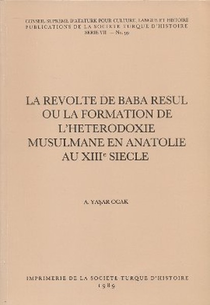 La Revolte De Baba Resul Ou La Formation De LHeterodoxie Musulmane En Anatolie Au 18. Siecle.pdf