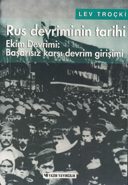 Rus Devriminin Tarihi Cilt 2 - Ekim Devrimi: Başarısız Karşı Devrim Girişimi.pdf
