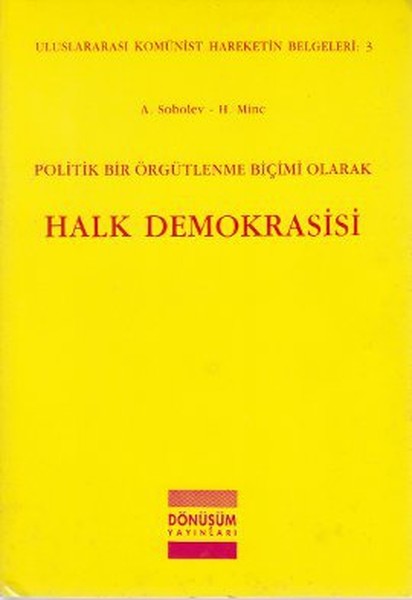 Politik Bir Örgütlenme Biçimi Olarak Halk Demokrasisi.pdf