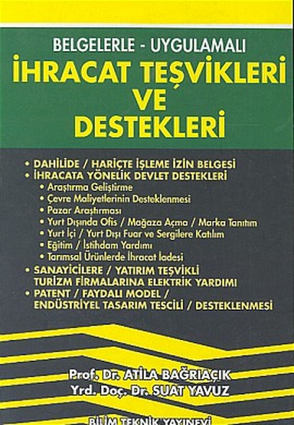 İhracat Teşvikleri ve Destekleri Belgelerle - Uygulamalı.pdf