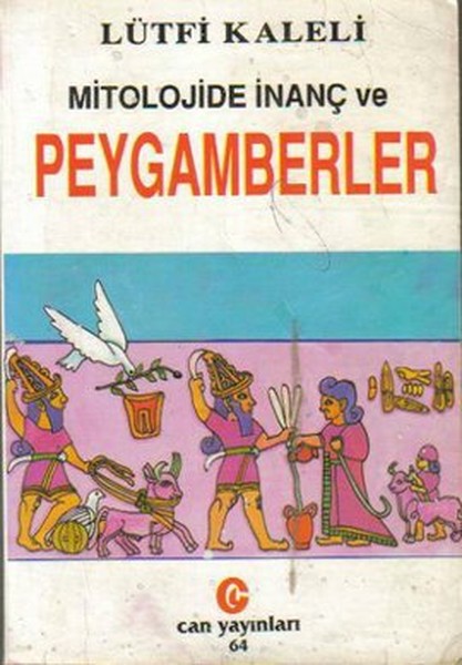 Mitolojide İnanç ve Peygamberler.pdf