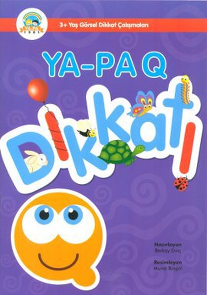 Ya-Pa Q Dikkat (3+ Yaş Görsel Dikkat Çalışmaları).pdf