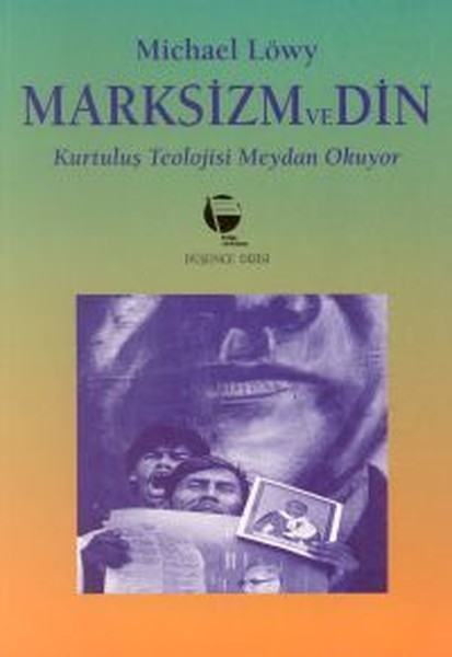 Marksizm ve Din Kurtuluş Teolojisi Meydan Okuyor.pdf