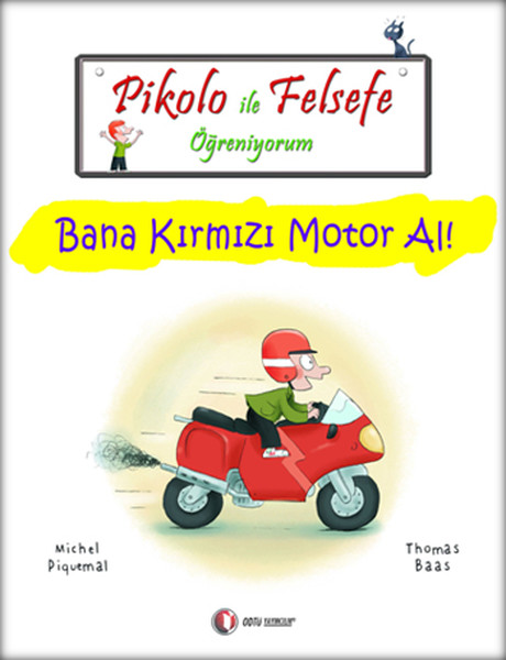 Pikolo ile Felsefe Öğreniyorum - Bana Kırmızı Motor Al!.pdf