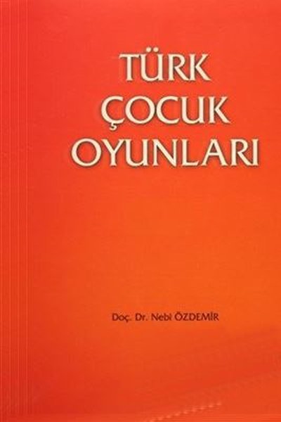 Türk Çocuk Oyunları (2 Cilt Takım).pdf