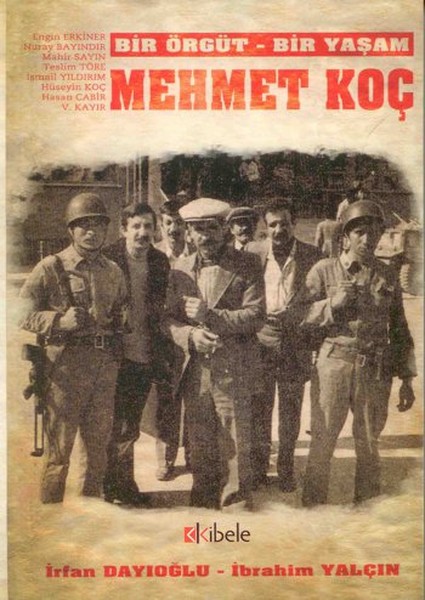 Bir Örgüt - Bir Yaşam: Mehmet Koç.pdf