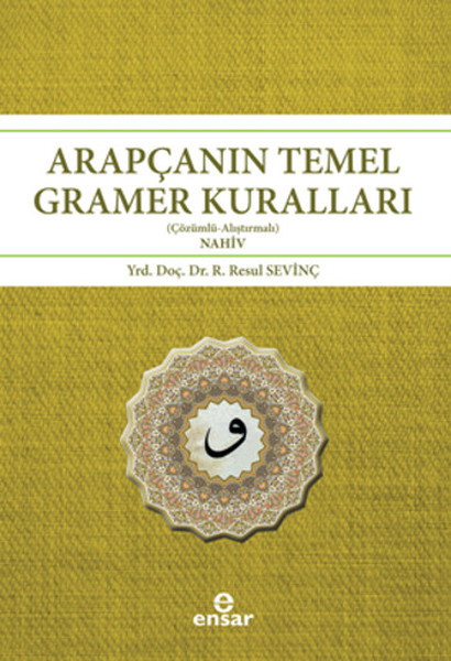 Arapçanın Temel Gramer Kuralları (Çözümlü - Alıştırmalı Nahiv).pdf