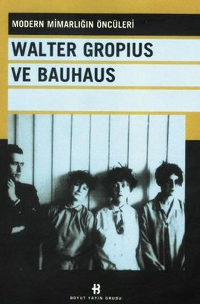 Walter Gropius ve Bauhaus.pdf