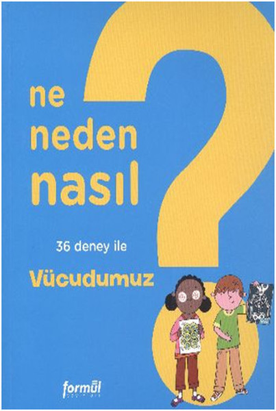 Ne Neden Nasıl 2 Vücudumuz.pdf