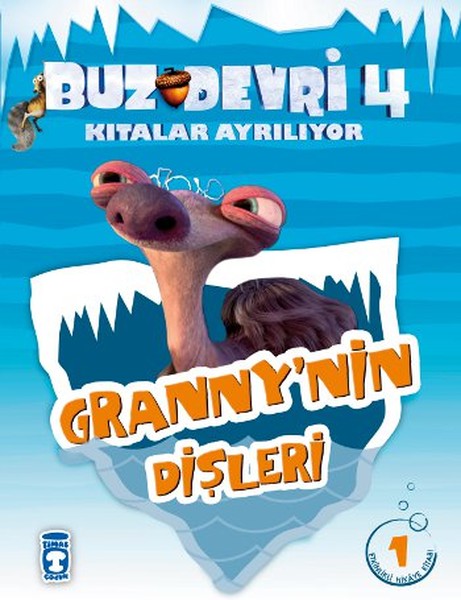 Buz Devri Kıtalar Ayrılıyor 4 - Grannynin Dişleri 1.pdf