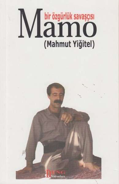 Bir Özgürlük Savaşçısı Mamo Kürtçe - Türkçe.pdf