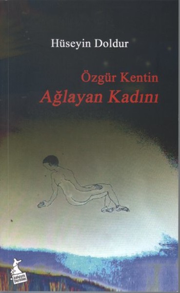Özgür Kentin Ağlayan Kadını.pdf
