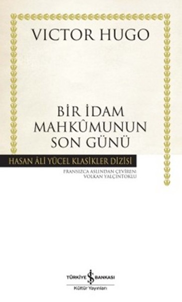 Bir İdam Mahkumunun Son Günü - Hasan Ali Yücel Klasikleri.pdf