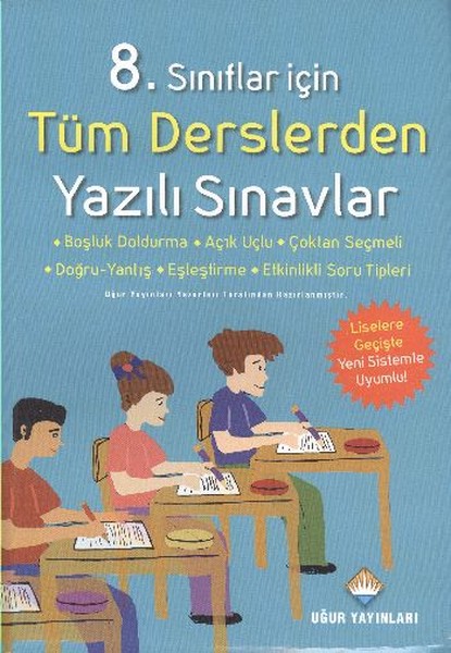 Uğur 8. Sınıf Tüm Derslerden Yazılı Sınavlar.pdf