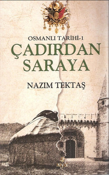 Osmanlı Tarihi 1 - Çadırdan Saraya.pdf