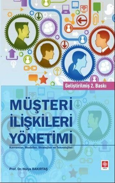 Müşteri İlişkileri Yönetimi Kavramlar, Modeller ve Stratejiler.pdf