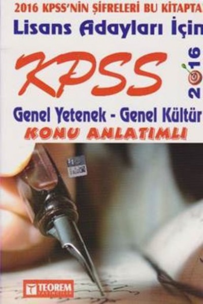 Teorem KPSS Lisans Adayları İçin Tam İsabet Genel Yetenek Genel Kültür Konu Anlatımlı 2016.pdf