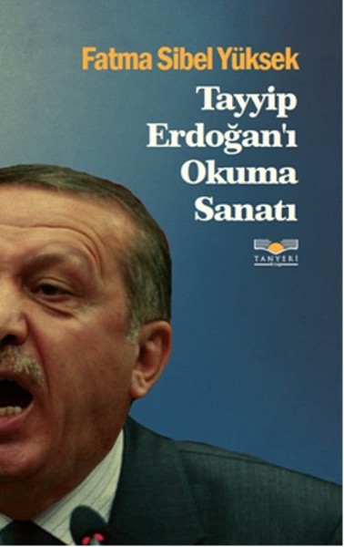 Tayyip Erdoğanı Okuma Sanatı.pdf