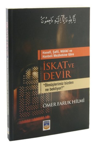 Hanefi, Şafii, Maliki ve Hanbeli Mezhebine Göre İskat ve Devir.pdf