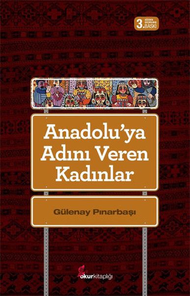 Anadoluya Adını Veren Kadınlar.pdf
