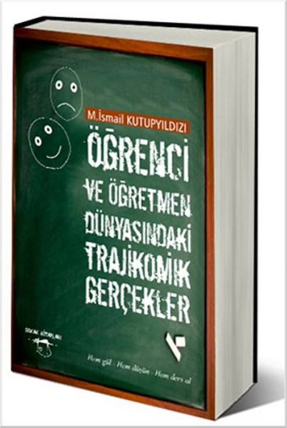 Öğrenci ve Öğretmen Dünyasındaki Trajikomik Gerçekler.pdf