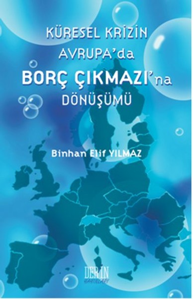 Küresel Krizin Avrupada Borç Çıkmazına Dönüşümü.pdf