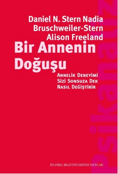Bir Annenin Doğuşu - Annelik Deneyimi Sizi Sonsuza Dek Nasıl Değiştirir.pdf