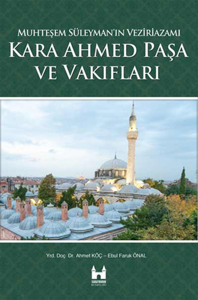Kara Ahmed Paşa ve Vakiflari.pdf