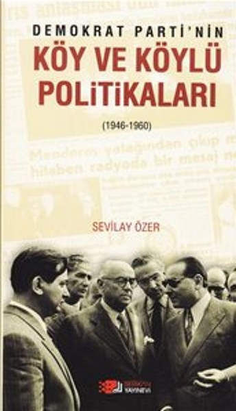 Demokrat Partinin Köy ve Köylü Politikaları (1946-1960).pdf