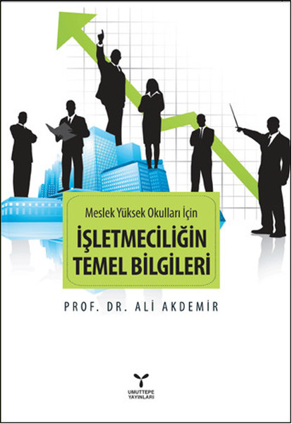 Meslek Yüksek Okulları İçin Işletmeciliğin Temel Bilgileri.pdf