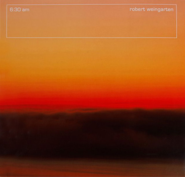 Robert Weingarten: 6:30 am.pdf