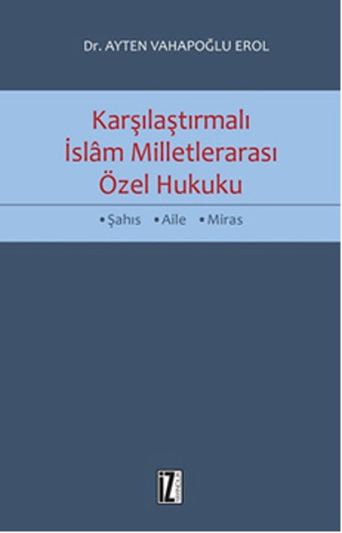 Karşılaştırmalı İslam Milletlerarası Özel Hukuku.pdf