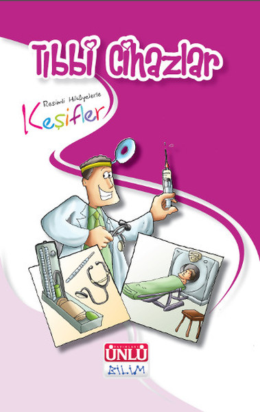 Resimli Hikayelerle Keşifler - Tıbbi Cihazlar.pdf