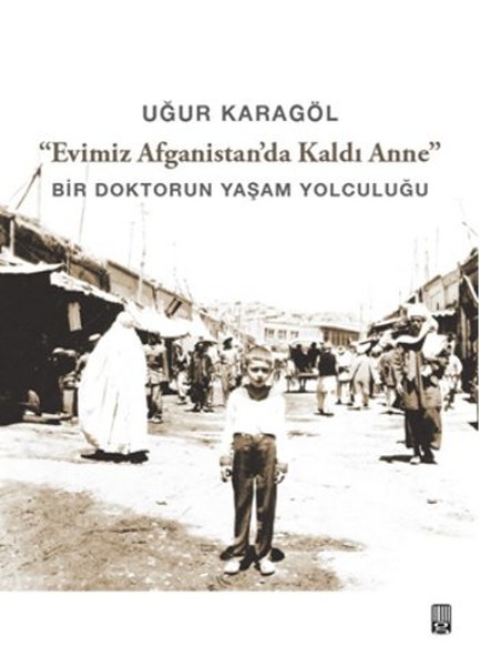 Evimiz Afganistanda Kaldı Anne.pdf