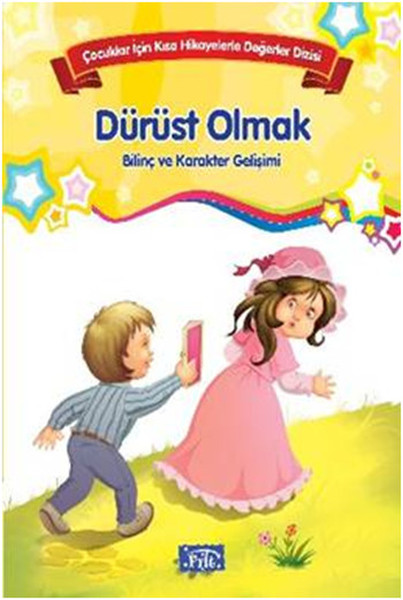 Çocuklar İçin Kısa Hikayelerle Değerler Dizisi Dürüst Olmak.pdf