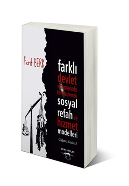 Farklı Devlet Sistemlerinde Karşılaştırmalı Sosyal Refah ve Hizmet Modelleri.pdf