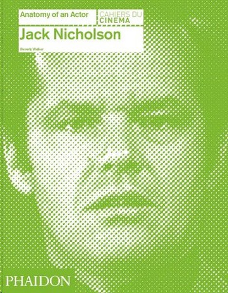 Jack Nicholson: Anatomy of an Actor.pdf